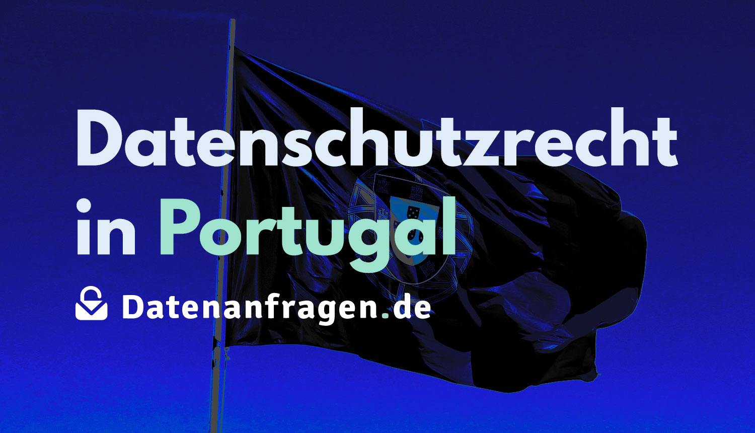 Datenschutzrecht in Portugal